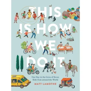 This Is How We Do It BY: Matt Lamothe